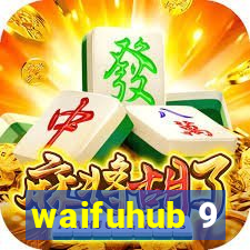 waifuhub 9